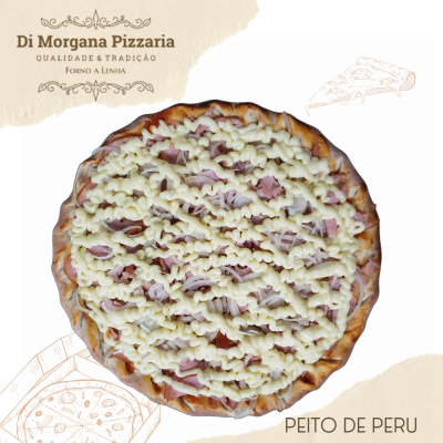 Peito de Peru Pizza - Di Morgana Pizzaria